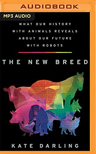 Hillary Huber, Kate Darling: The New Breed (AudiobookFormat, Audible Studios on Brilliance Audio)