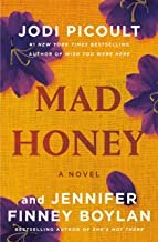 Jennifer Finney Boylan, Jodi Picoult: Mad Honey (2022, Random House Publishing Group, Ballantine Books)