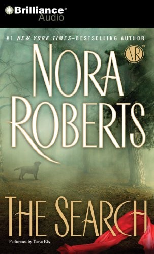 Nora Roberts: The Search (AudiobookFormat, 2013, Brilliance Audio)