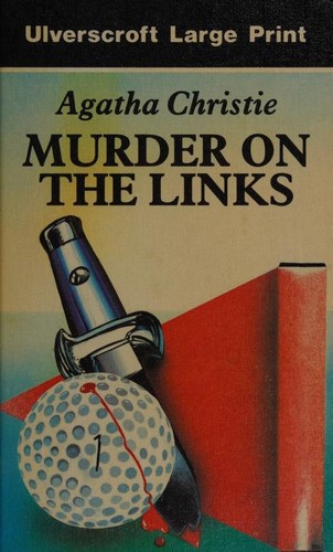 Agatha Christie: The Murder on the Links (1990, Ulverscroft)