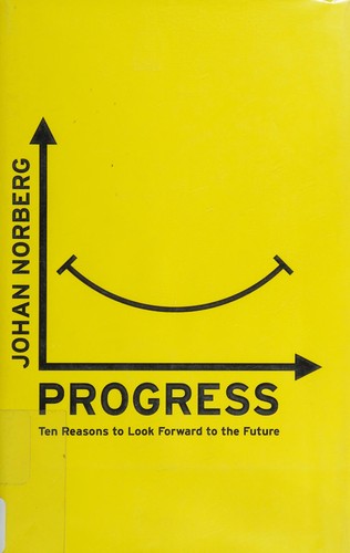 Johan Norberg: Progress (2016)