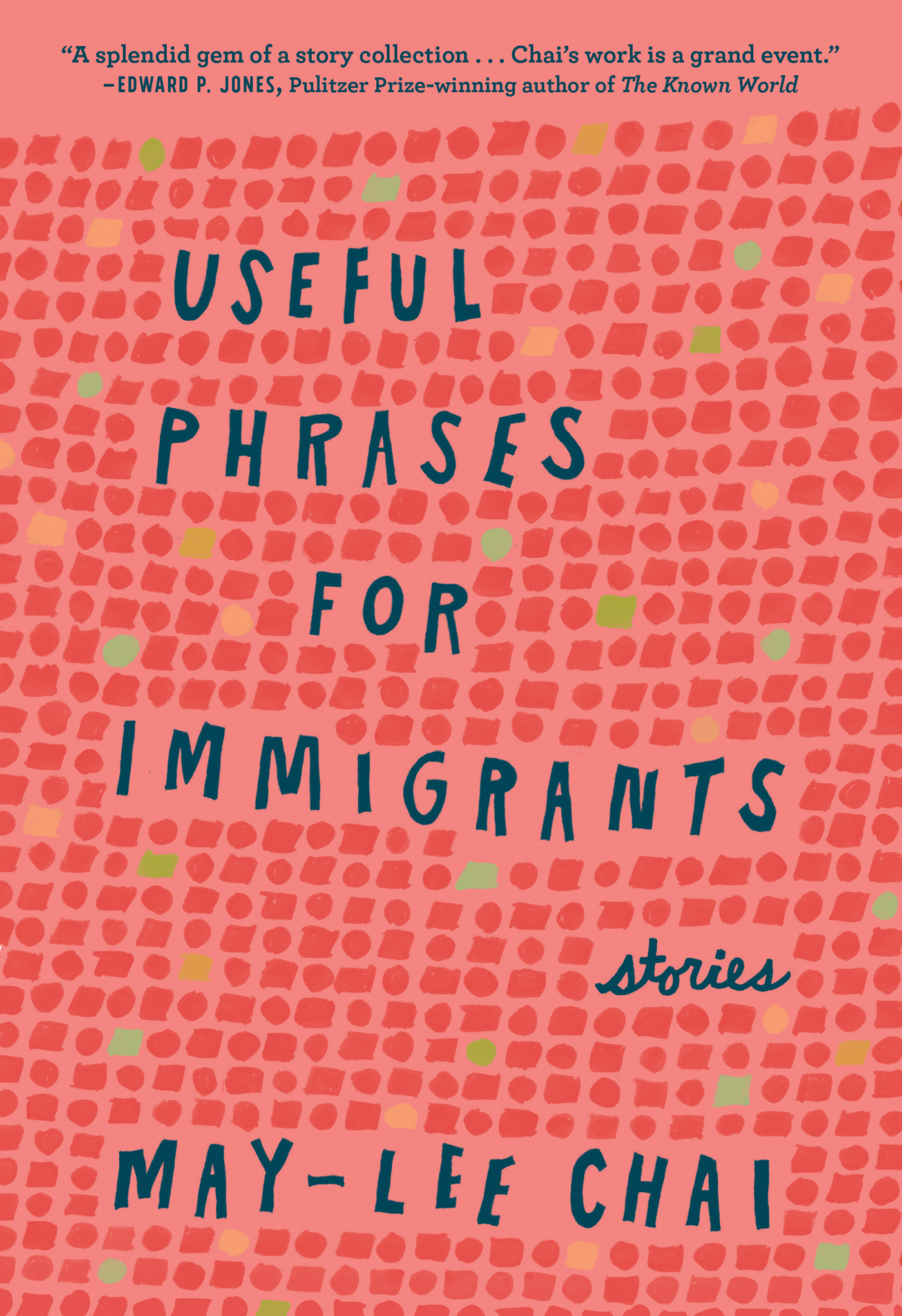 May-Lee Chai: Useful Phrases For Immigrants (Paperback, 2018, Blair)