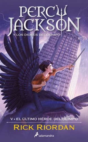 Rick Riordan: El último héroe del Olimpo (Paperback, Spanish language, 2024, Salamandra)