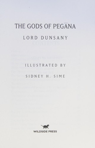 Edward Plunkett, 18th Baron of Dunsany: The gods of Pegāna (2002, Wildside Press, Borgo Press)