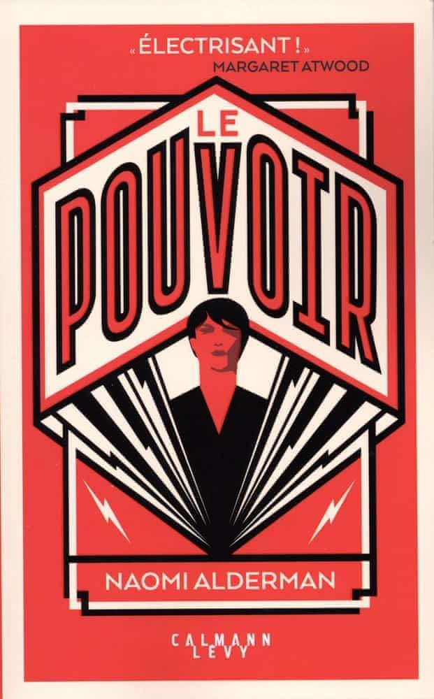 Naomi Alderman: Le pouvoir (French language, 2018)