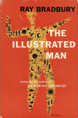 Ray Bradbury: The Illustrated Man (Paperback, 1978, Bantam Books)