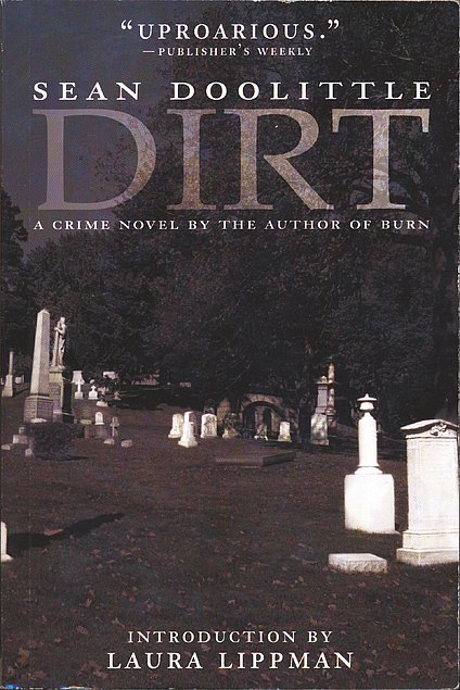 Sean Doolittle: Dirt (Paperback, 2001, UglyTown)