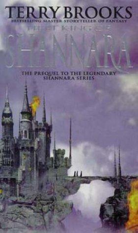 Terry Brooks: First King of Shannara (The Original Shannara Trilogy, #0)