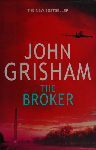 John Grisham: The Broker (2005, Century)