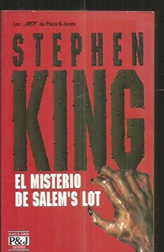 Stephen King, Stephen King: El misterio de Salem's Lot (1996, Plaza&Janés, Plaza & Janes Editories Sa, Plaza & Janes Editores, S.A.)