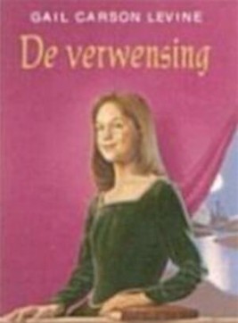 Gail Carson Levine: De verwensing (2004, Ploegsma, Uitgeverij)