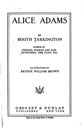 Booth Tarkington: Alice Adams (1921, Grosset & Dunlap)