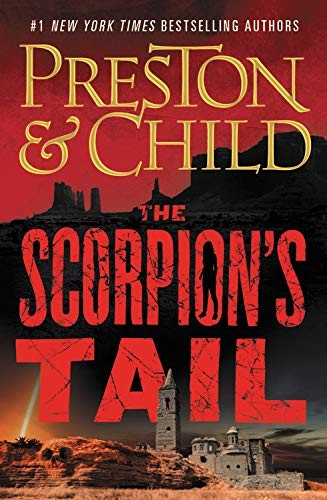 Douglas Preston, Lincoln Child: The Scorpion's Tail (Hardcover, 2021, Grand Central Publishing)