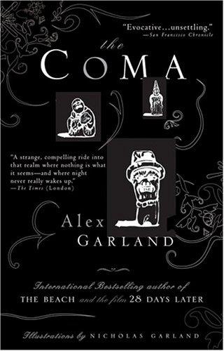 Alex Garland: The Coma (Paperback, 2005, Riverhead Trade)