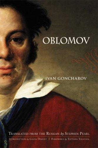 Ivan Aleksandrovich Goncharov: Oblomov (Hardcover, Bunim & Bannigan Ltd)