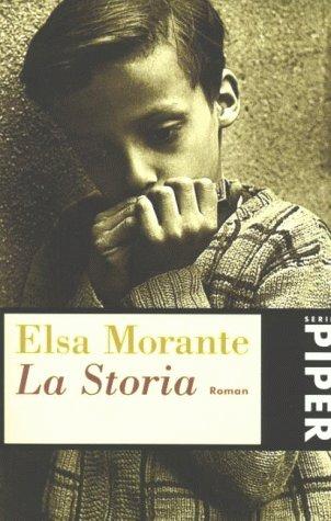 Elsa Morante: La Storia. Roman. (Paperback, German language, Piper)