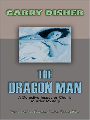 Garry Disher: The Dragon Man (Paperback, Wheeler Publishing)