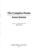 Anne Sexton: The complete poems (1981, Houghton Mifflin)