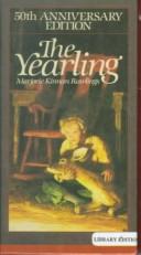 Marjorie Kinnan Rawlings: The Yearling (Hardcover, Tandem Library)