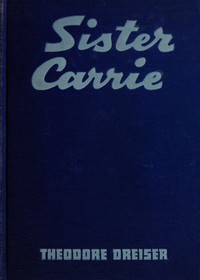 Theodore Dreiser: Sister Carrie (1995, Project Gutenberg)