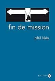 Phil Klay: Fin de mission (French language)
