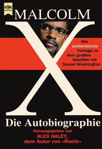 Malcolm Little: Die Autobiographie (German language, 1992, Agipa-Press)