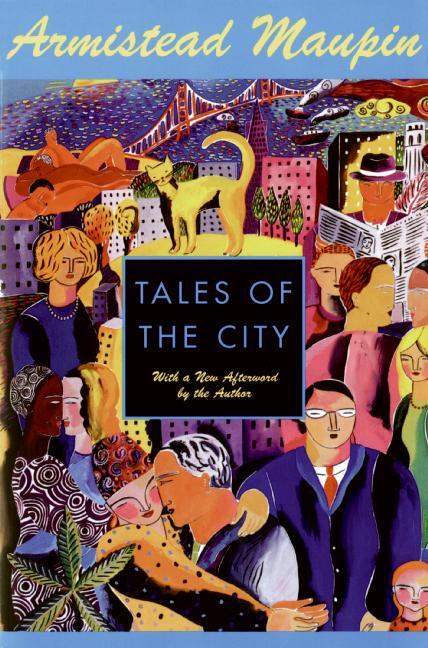 Armistead Maupin: Tales of the City (1994, HarperPerennial)