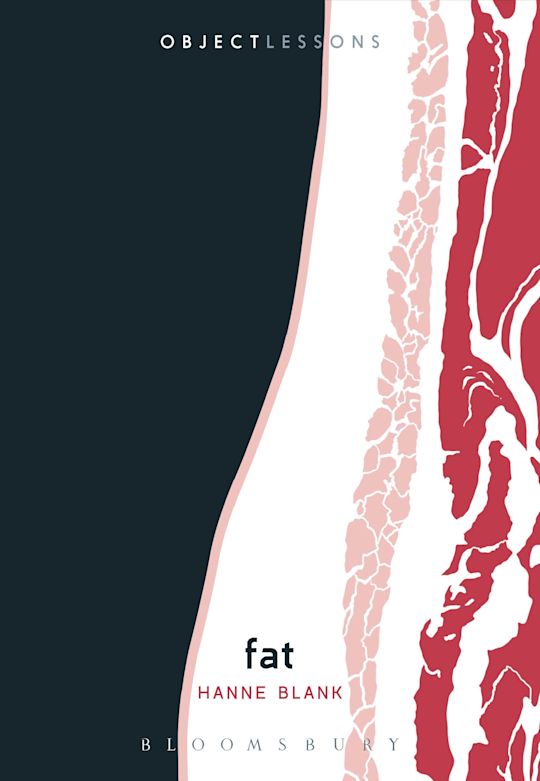 Hanne Blank: Fat (2020, Bloomsbury Publishing Plc)