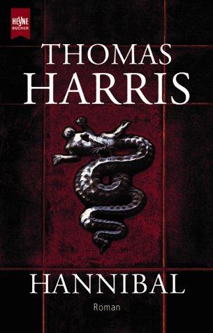 Thomas Harris: Hannibal (German language, 2001, Wilhelm Heyne Verlag, Brand: Heyne, Heyne)