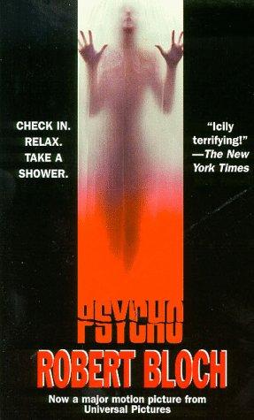 Robert Bloch: Psycho (Paperback, 1991, Tor Books)