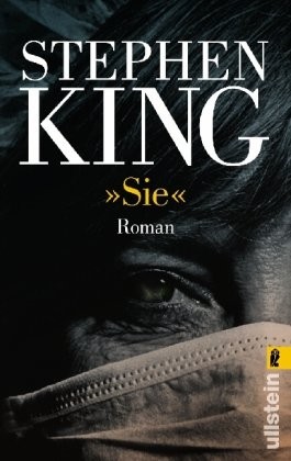 Stephen King: Sie (2005, Ullstein Taschenbuchvlg.)