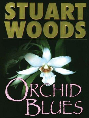 Stuart Woods: Orchid blues (2002, G.K. Hall)