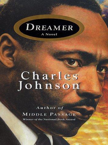 Charles Richard Johnson: Dreamer (1998, Scribner)