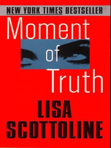 Lisa Scottoline: Moment of Truth (EBook, 2002, HarperCollins)