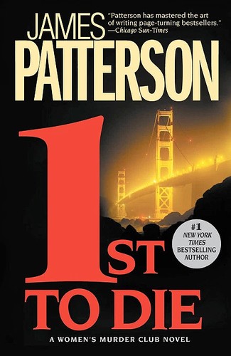 James Patterson: [(1st to Die)] [By (author) James Patterson] published on (March, 2001)