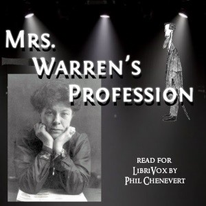 George Bernard Shaw: Mrs. Warren's Profession (2018, LibriVox)