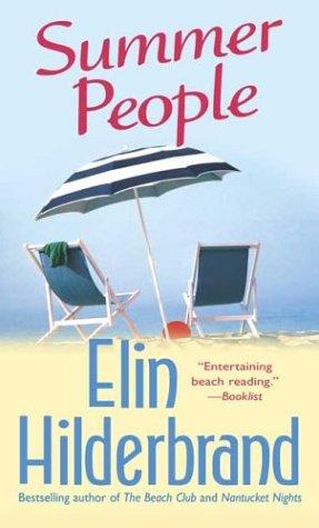 Elin Hilderbrand: Summer People (Paperback, 2004, St. Martin's Paperbacks)