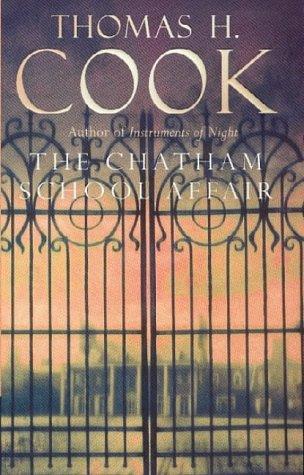 Thomas H. Cook: The Chatham School Affair (2000, Orion mass market paperback)
