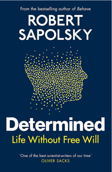 Robert M. Sapolsky: Determined (2023, Random House Children's Books)