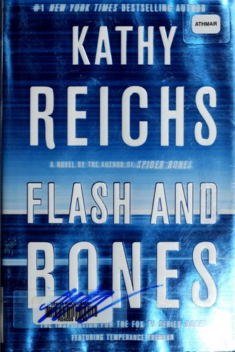 Kathy Reichs: Flash and bones (2011, Scribner)