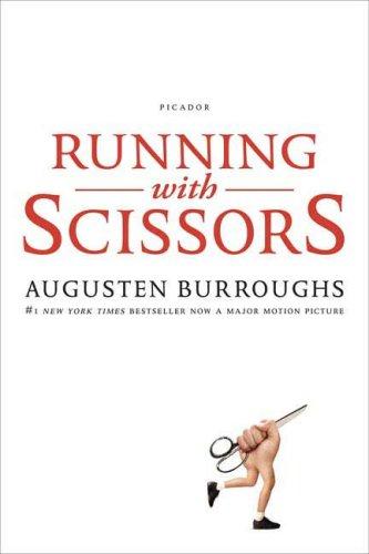 Augusten Burroughs: Running with Scissors (Paperback, Picador)