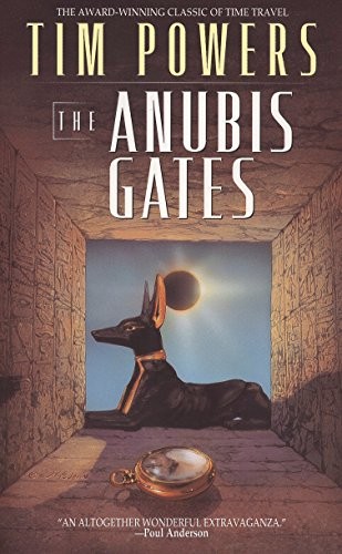 Tim Powers: The Anubis Gates (Paperback, 1996, Ace)