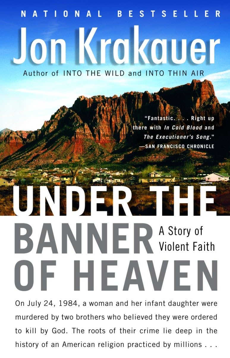 Jon Krakauer: Under the Banner of Heaven (Paperback, 2004, Anchor)