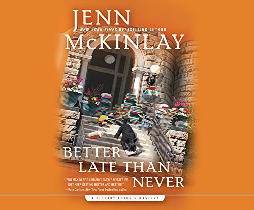 Allyson Ryan, Jenn McKinlay: Better Late Than Never (AudiobookFormat, Dreamscape Media)