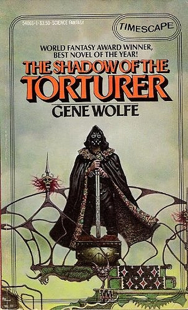 Gene Wolfe: The Shadow of the Torturer (Paperback, 1984, Pocket)