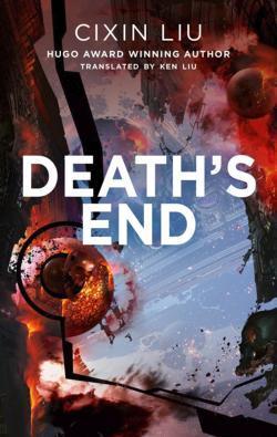 Cixin Liu: Death's End (Paperback, 2017, Head of Zeus Ltd)