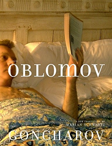 Ivan Aleksandrovich Goncharov: Oblomov (2008, Seven Stories Press)