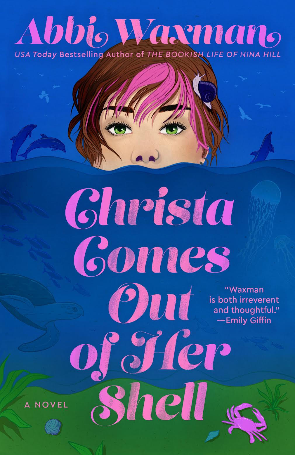 Abbi Waxman: Christa Comes Out of Her Shell (2024, Penguin Publishing Group)