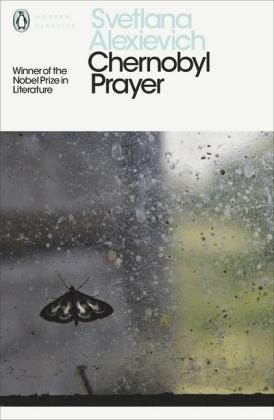 Svetlana Aleksiévitch: Chernobyl Prayer