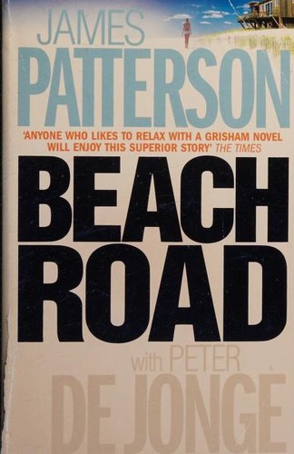 James Patterson: Beach Road (2007, Headline)